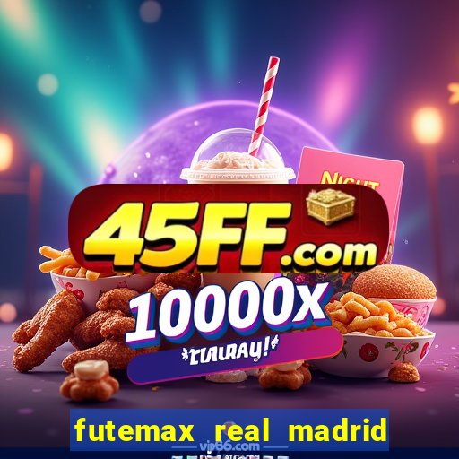 futemax real madrid x barcelona